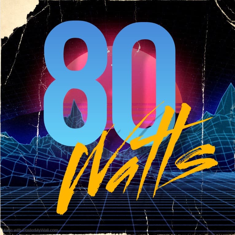 80 WATTS cover