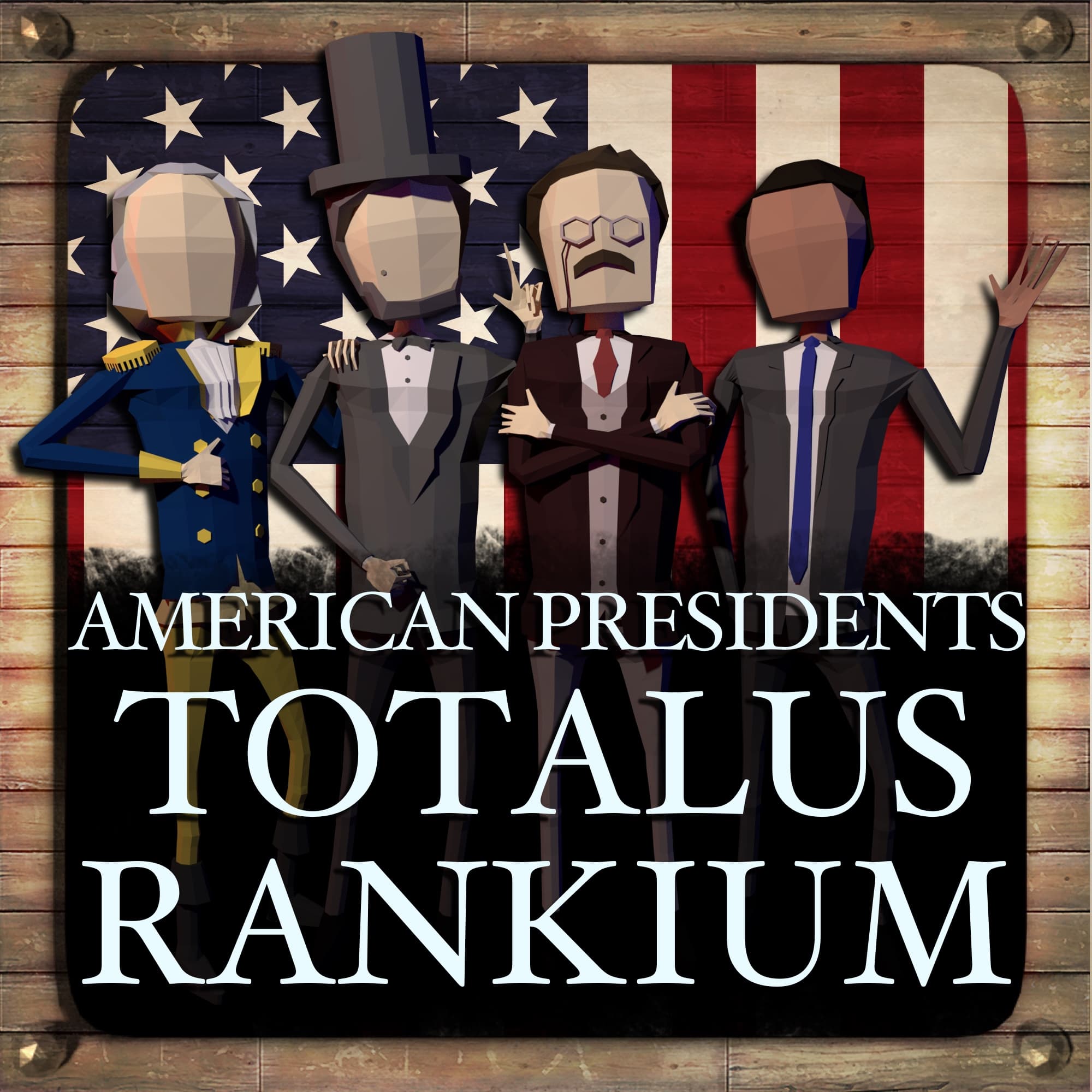 American Presidents: Totalus Rankium cover