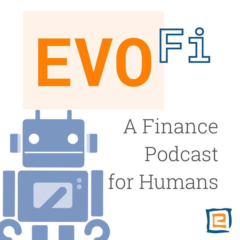 EvoFi: A Finance Podcast for Humans cover