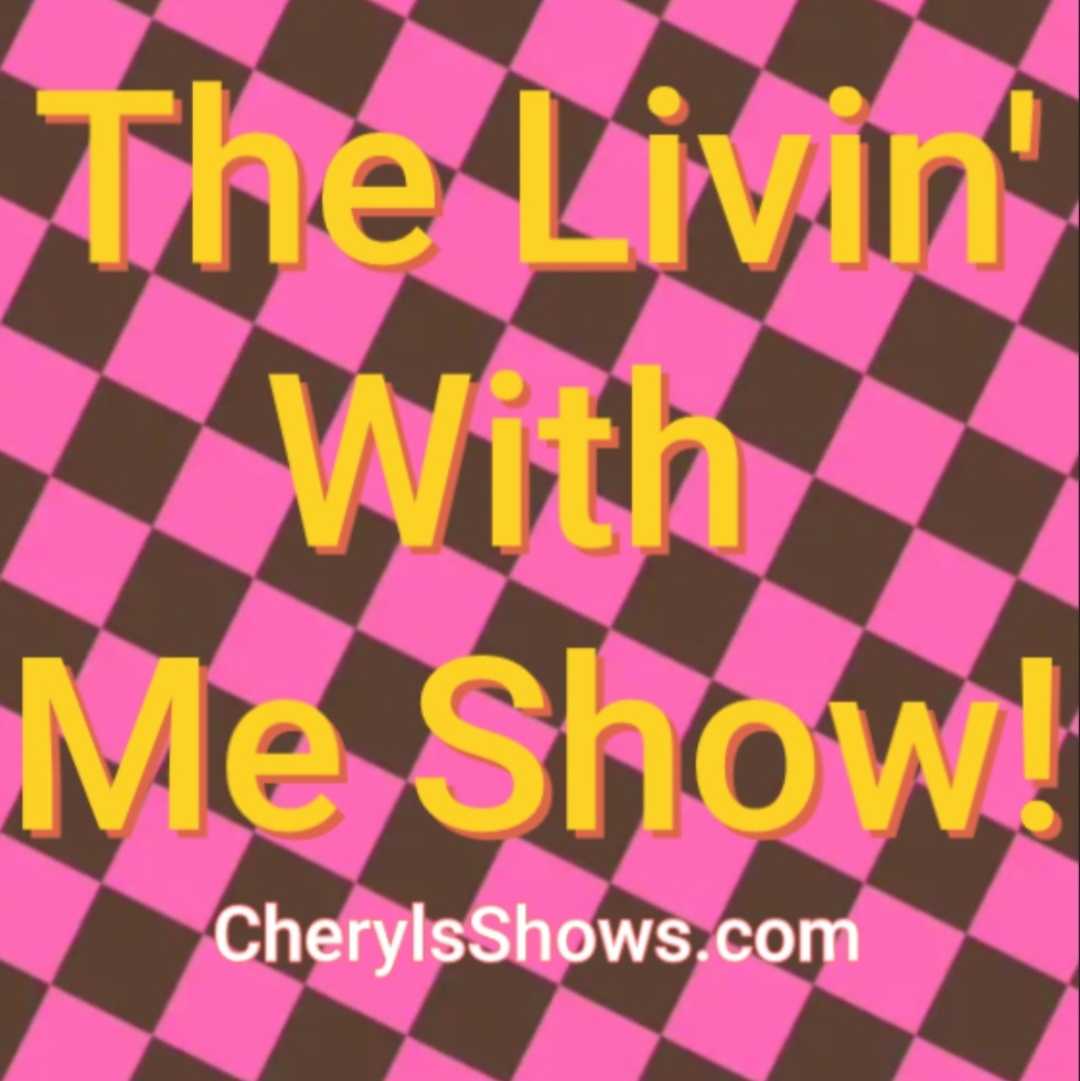 The Livin’ With Me Show! cover