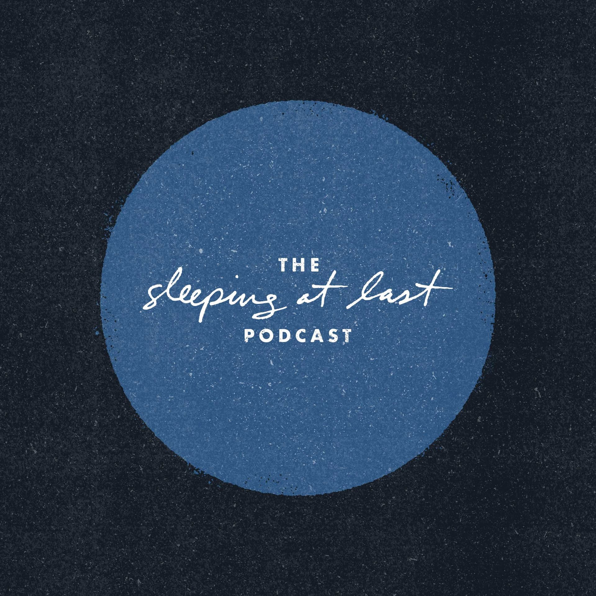 The Sleeping At Last Podcast cover