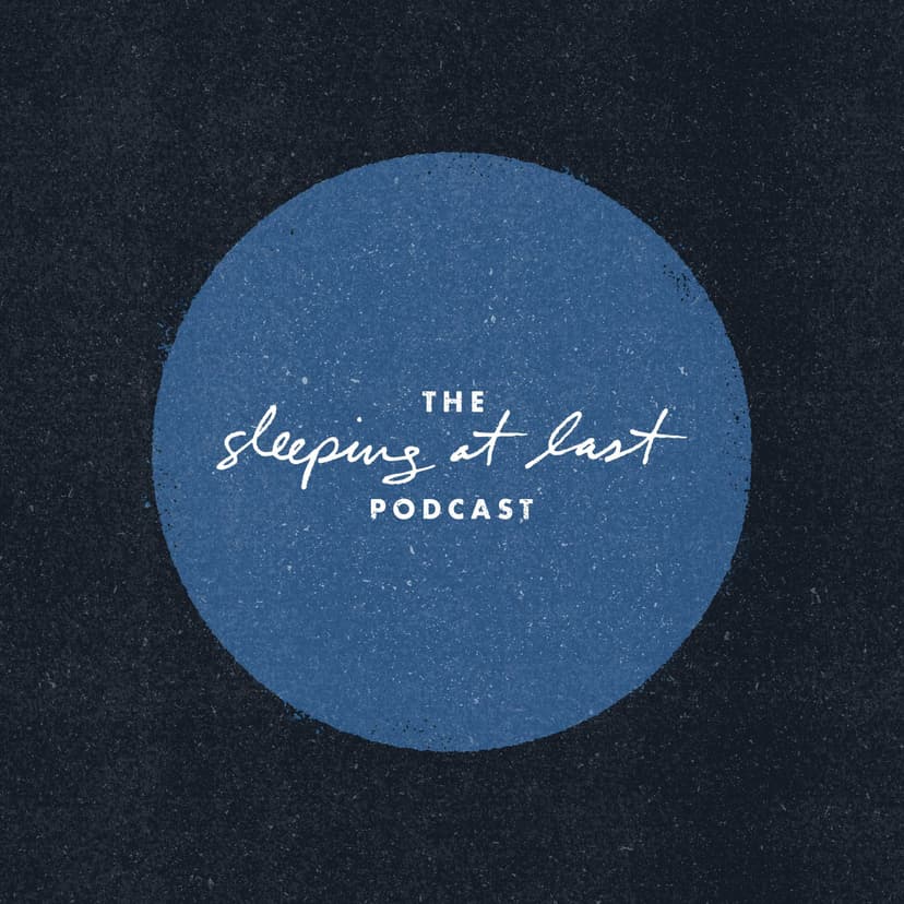 The Sleeping At Last Podcast cover
