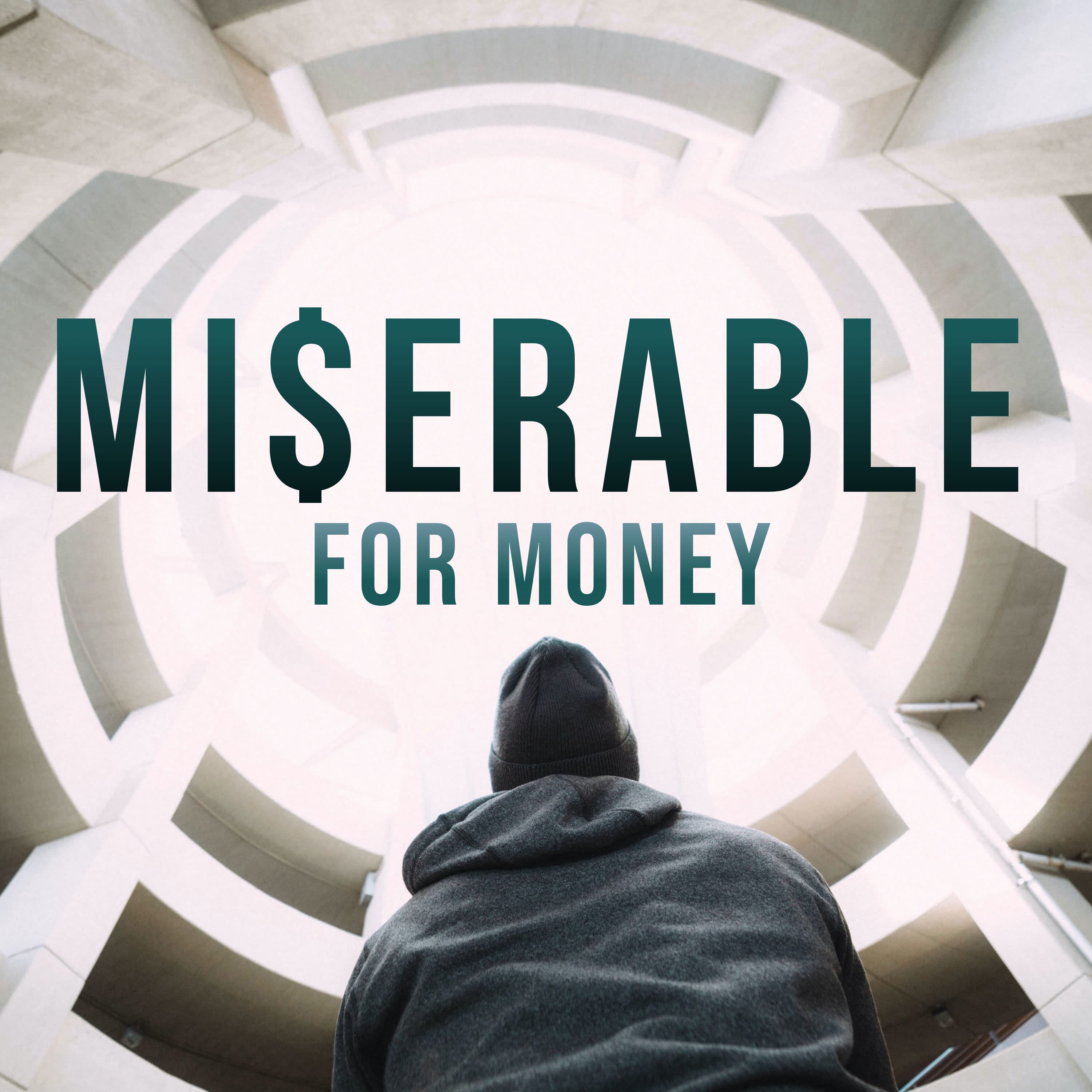 Miserable for Money cover