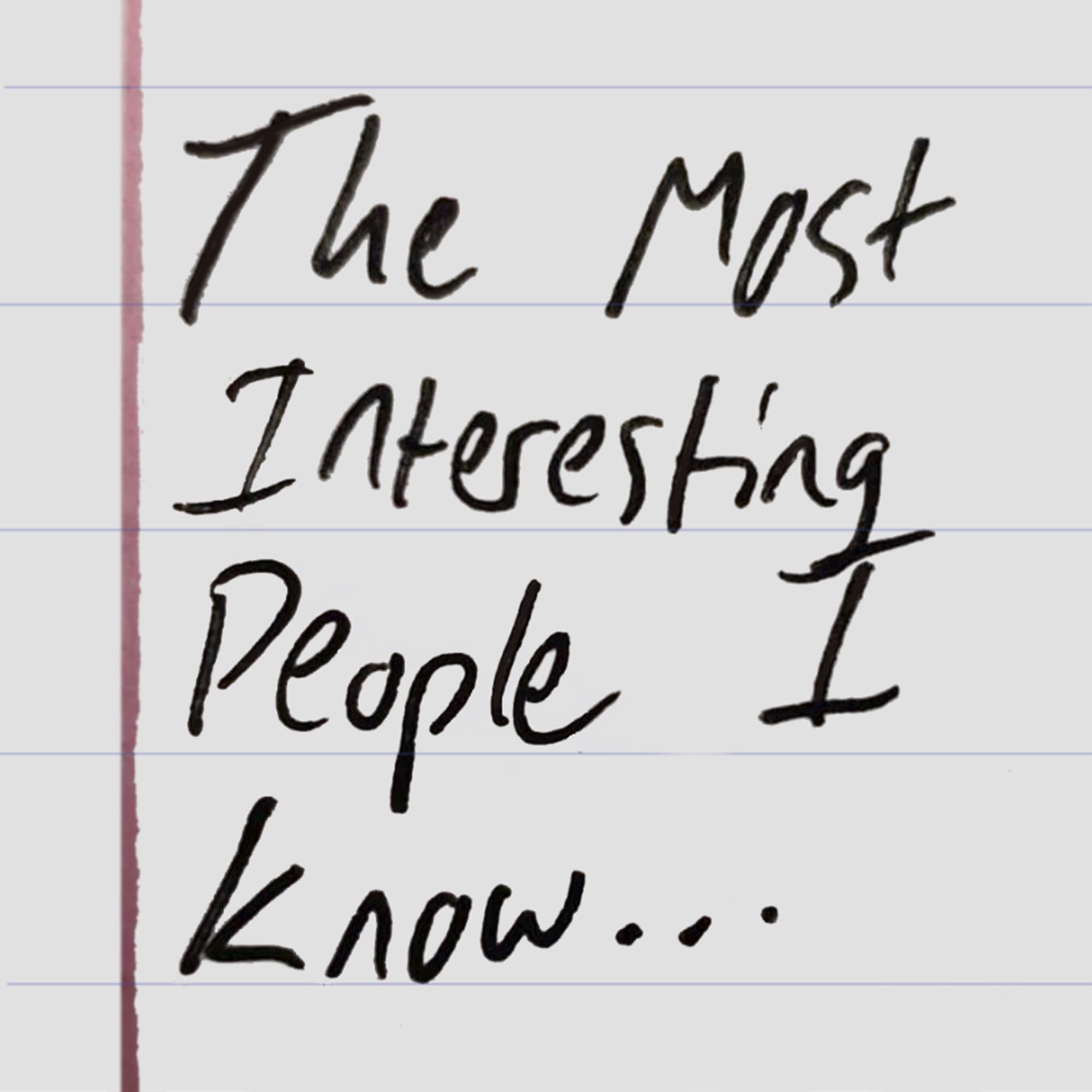 The Most Interesting People I Know cover