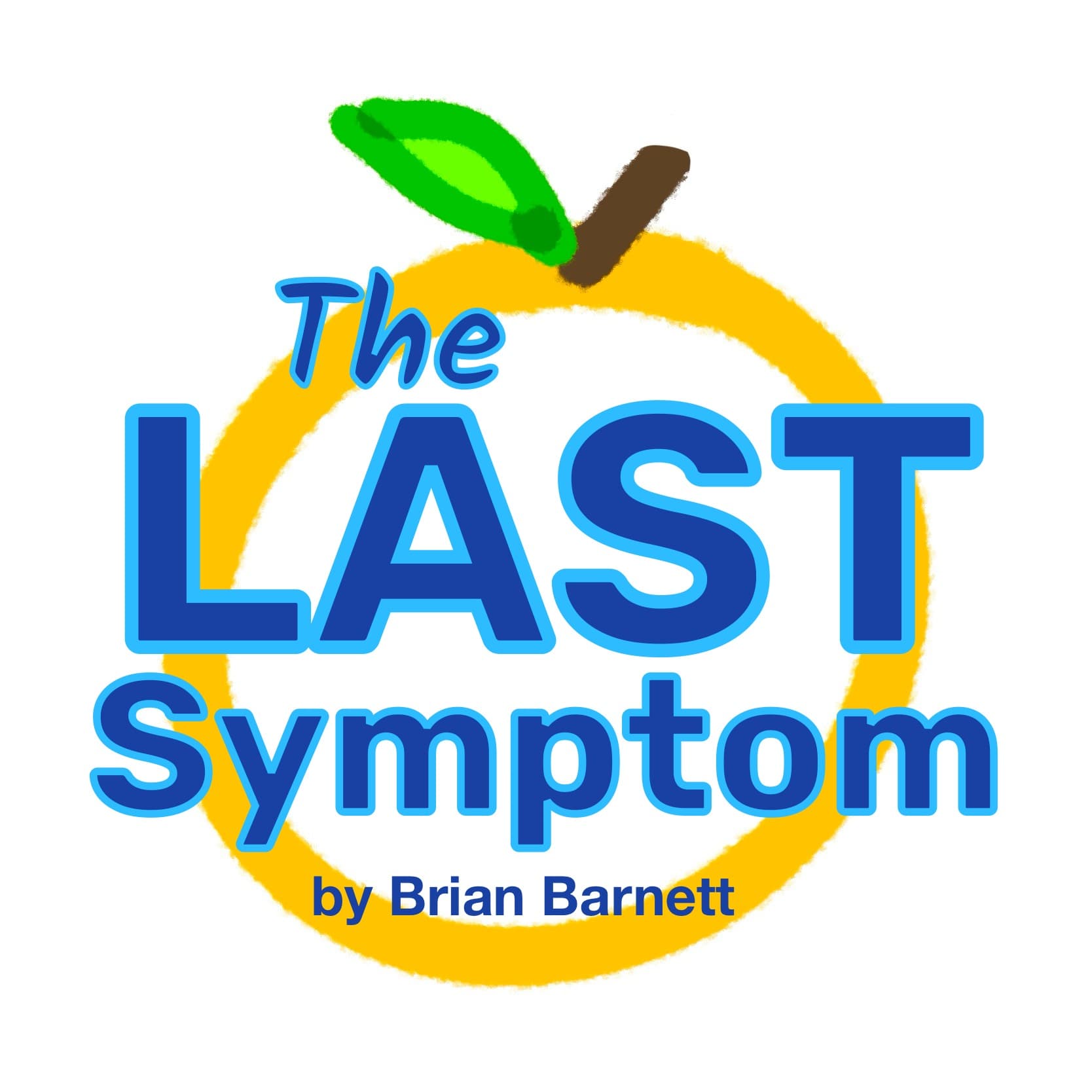 The Last Symptom by Brian Barnett cover