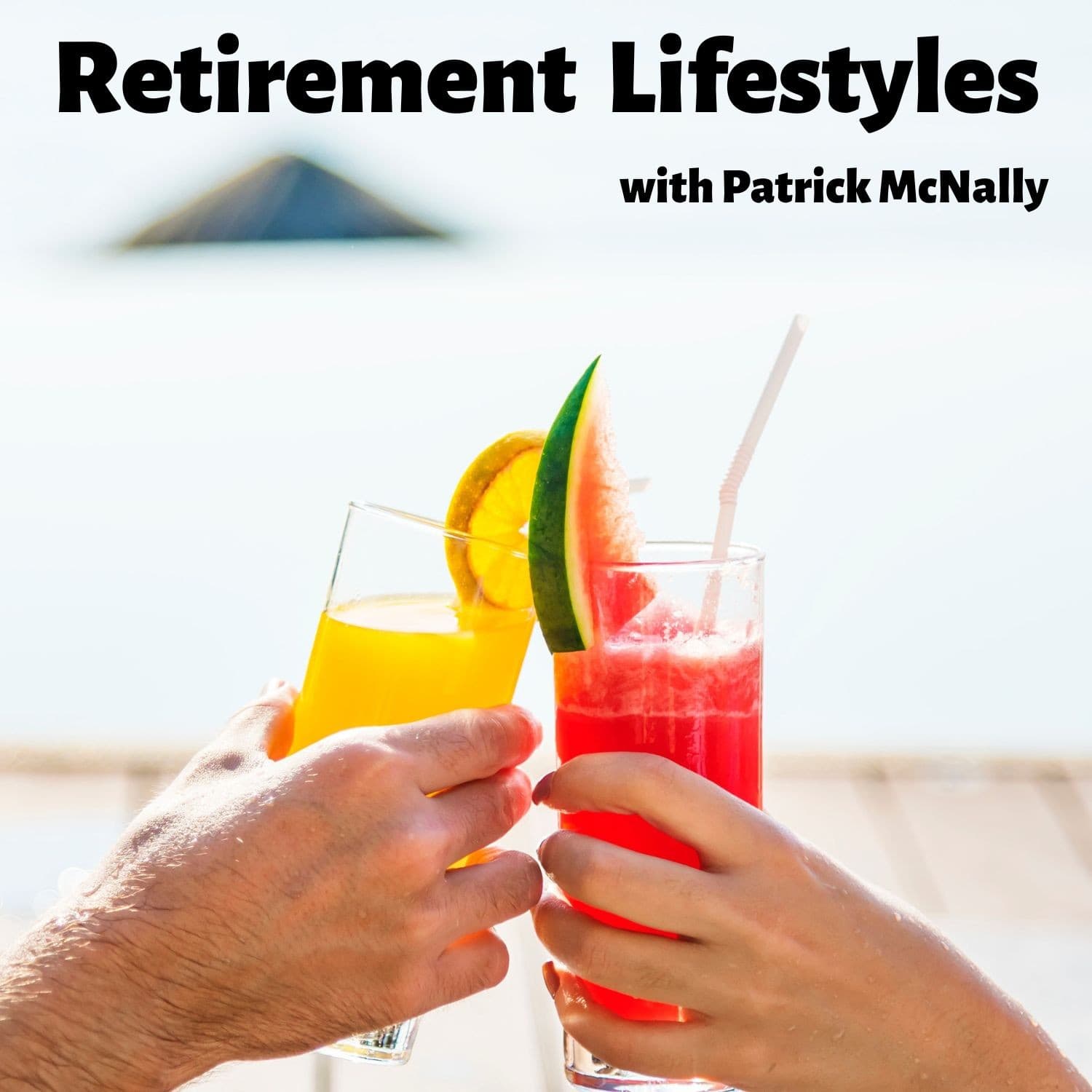 Retirement Lifestyles with Patrick McNally cover