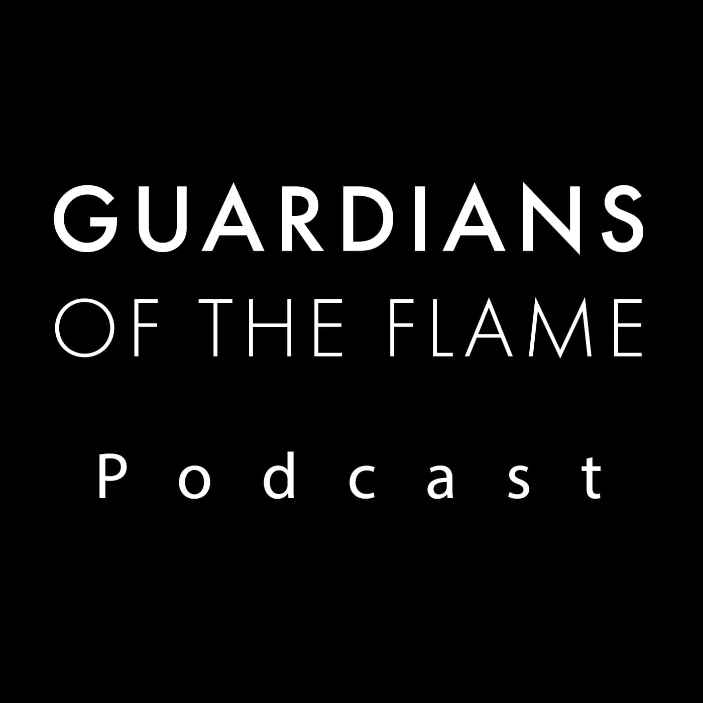 Guardians Of The Flame Podcast cover