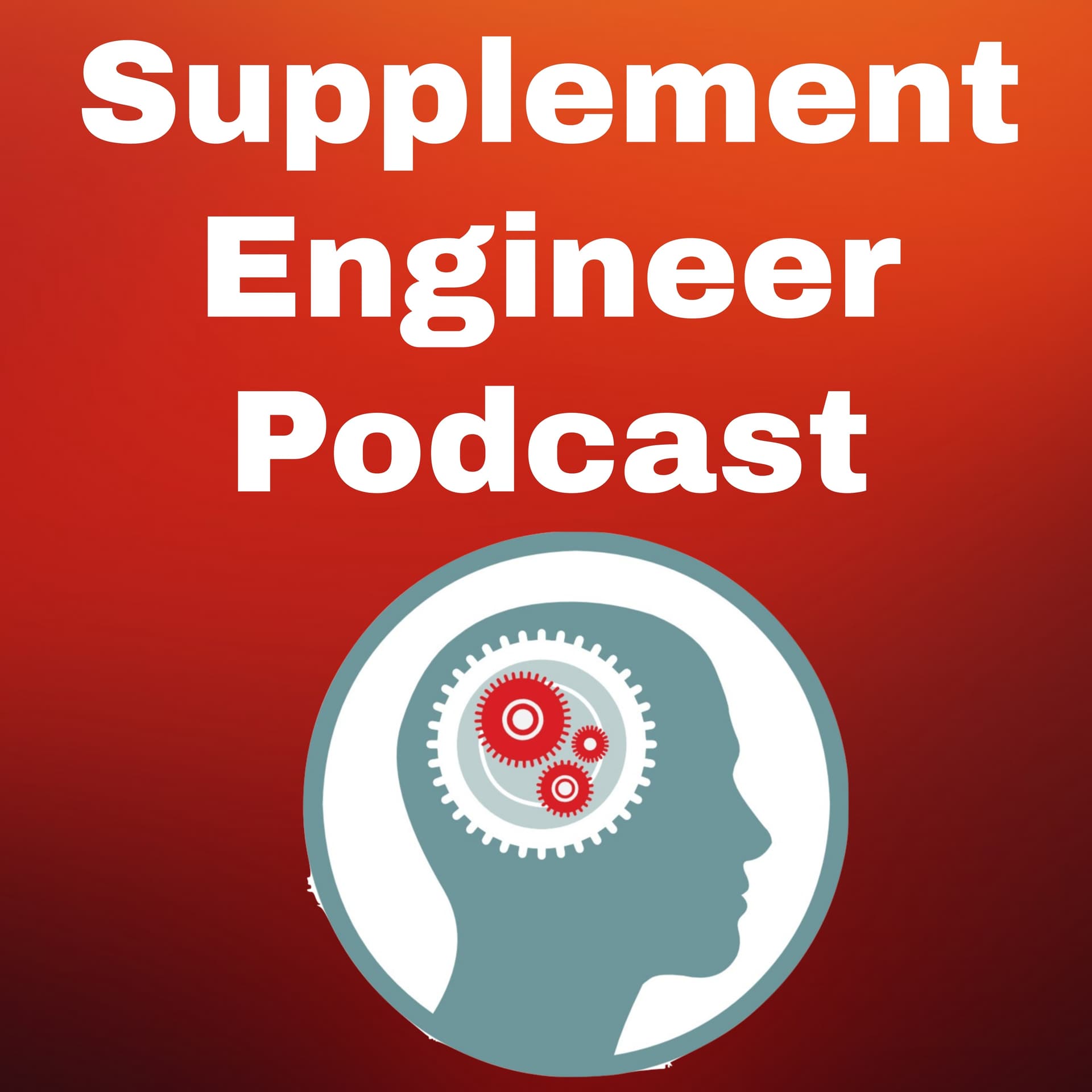 Supplement Engineer Podcast cover