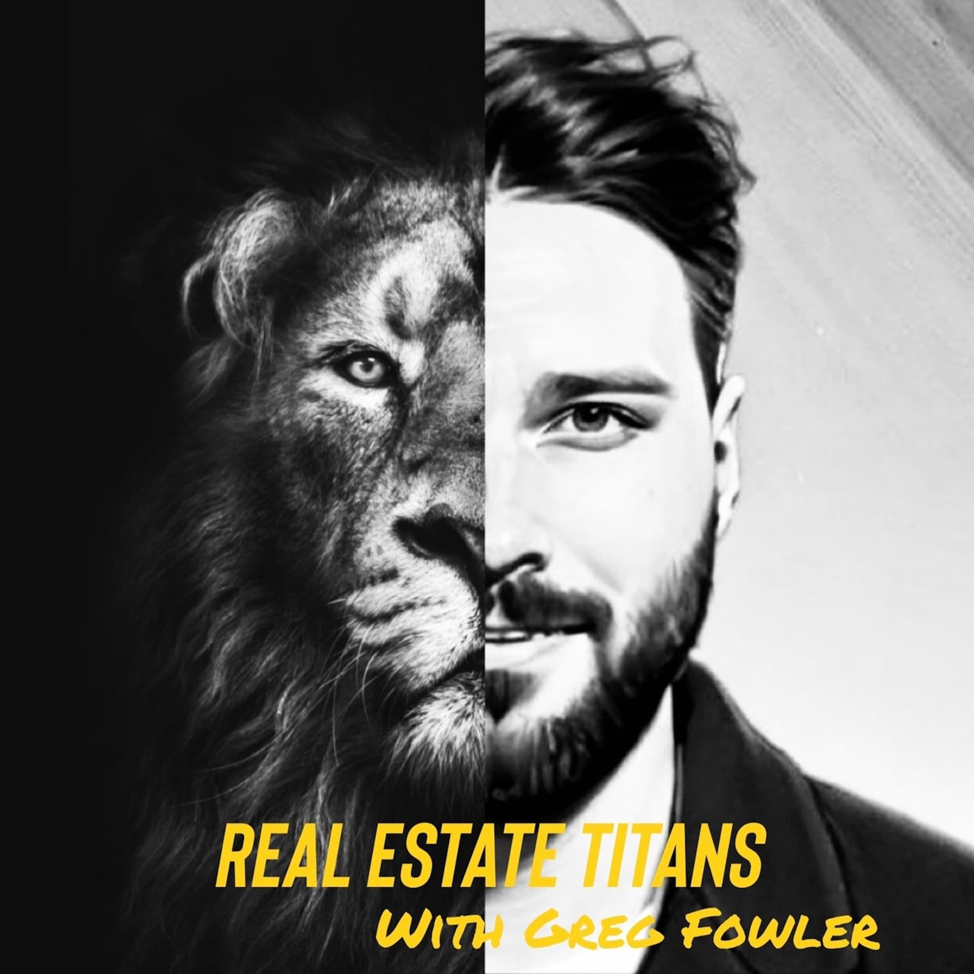 Real Estate Titans with Greg Fowler cover