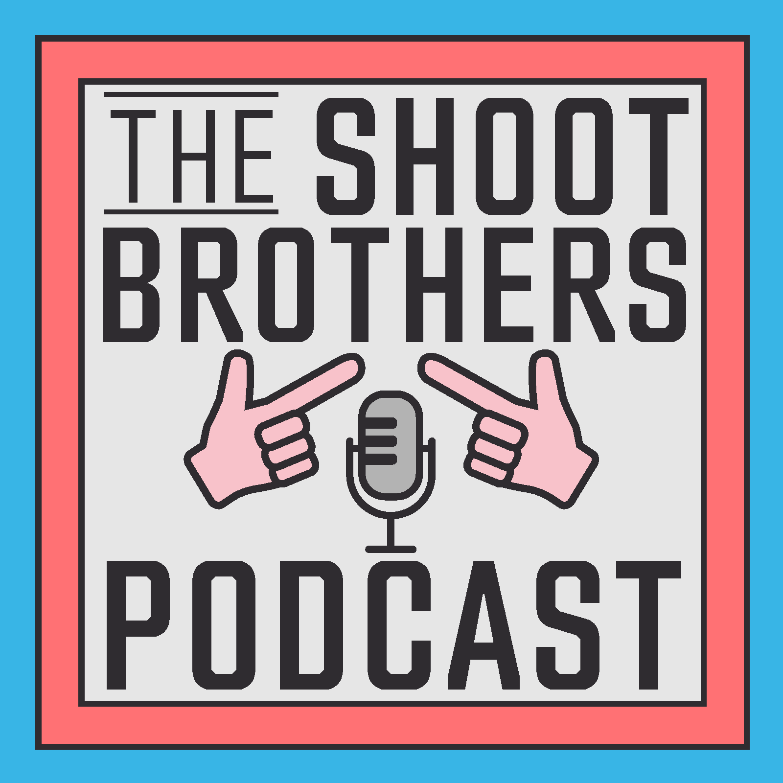 The Shoot Brothers Podcast cover
