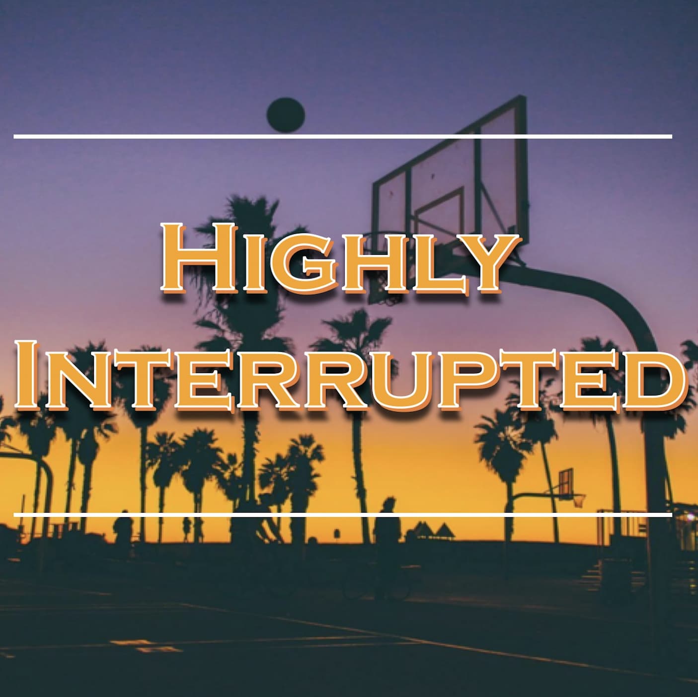 Highly Interrupted cover