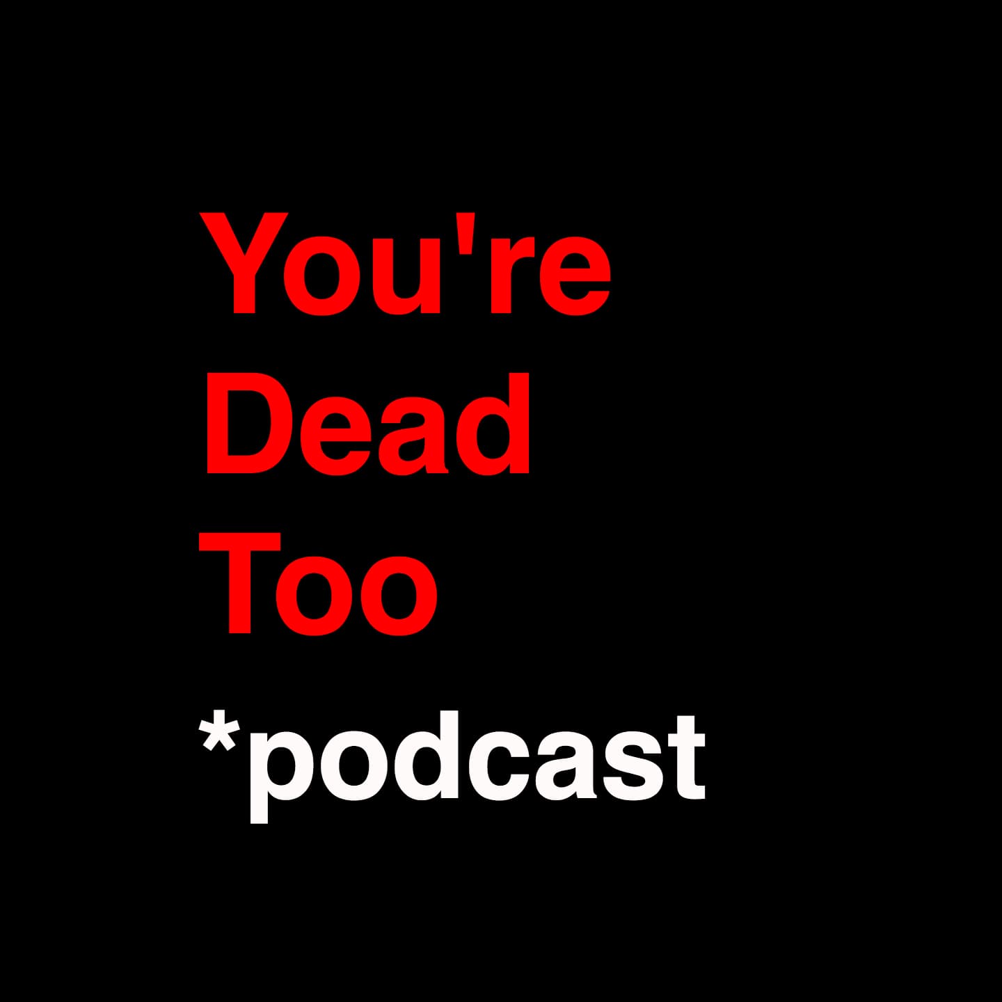 You're Dead Too cover