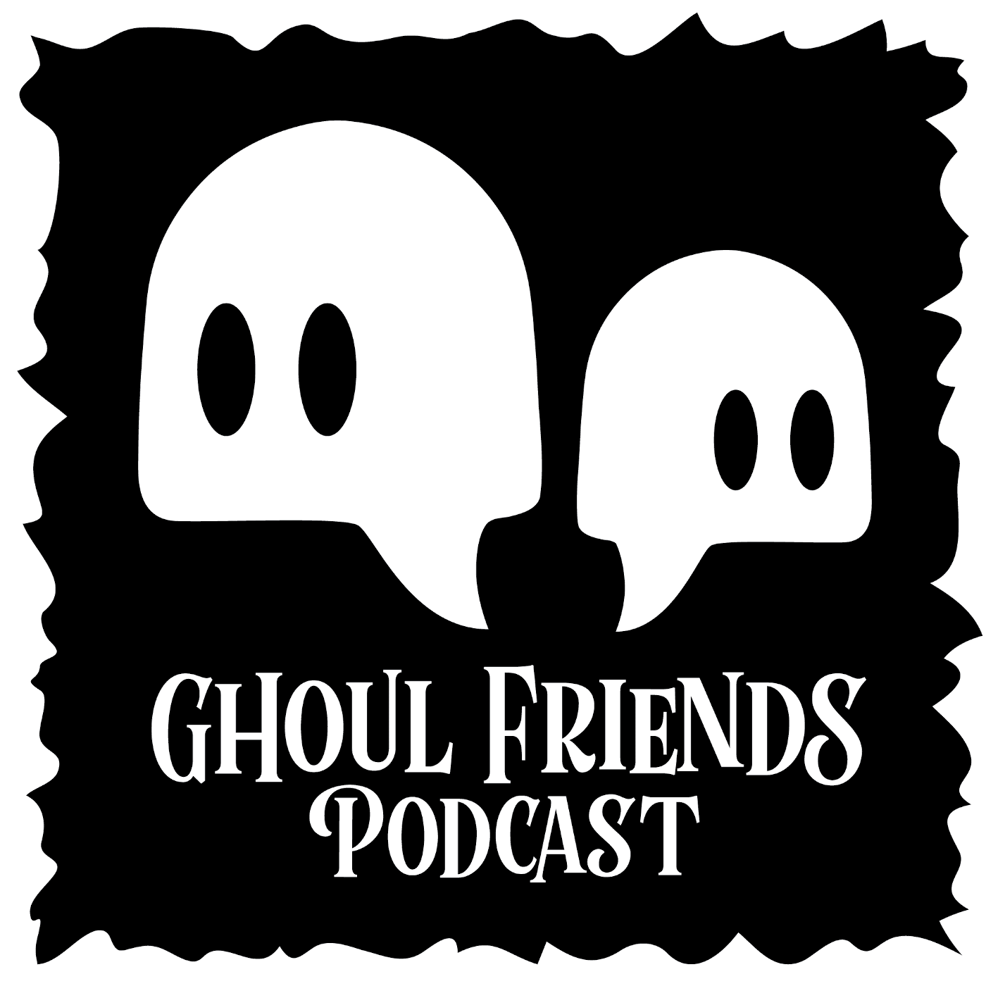 Ghoul Friends Podcast cover