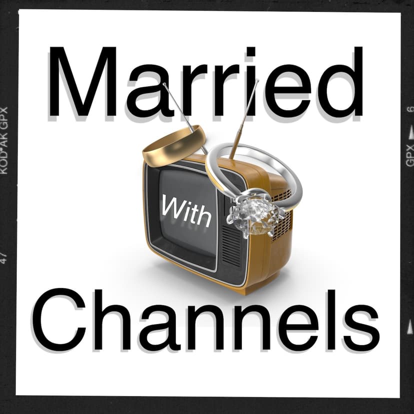 Married With Channels cover