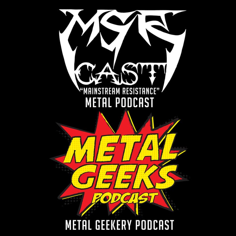 Metal Geeks Podcast/MSRcast Metal Podcast cover