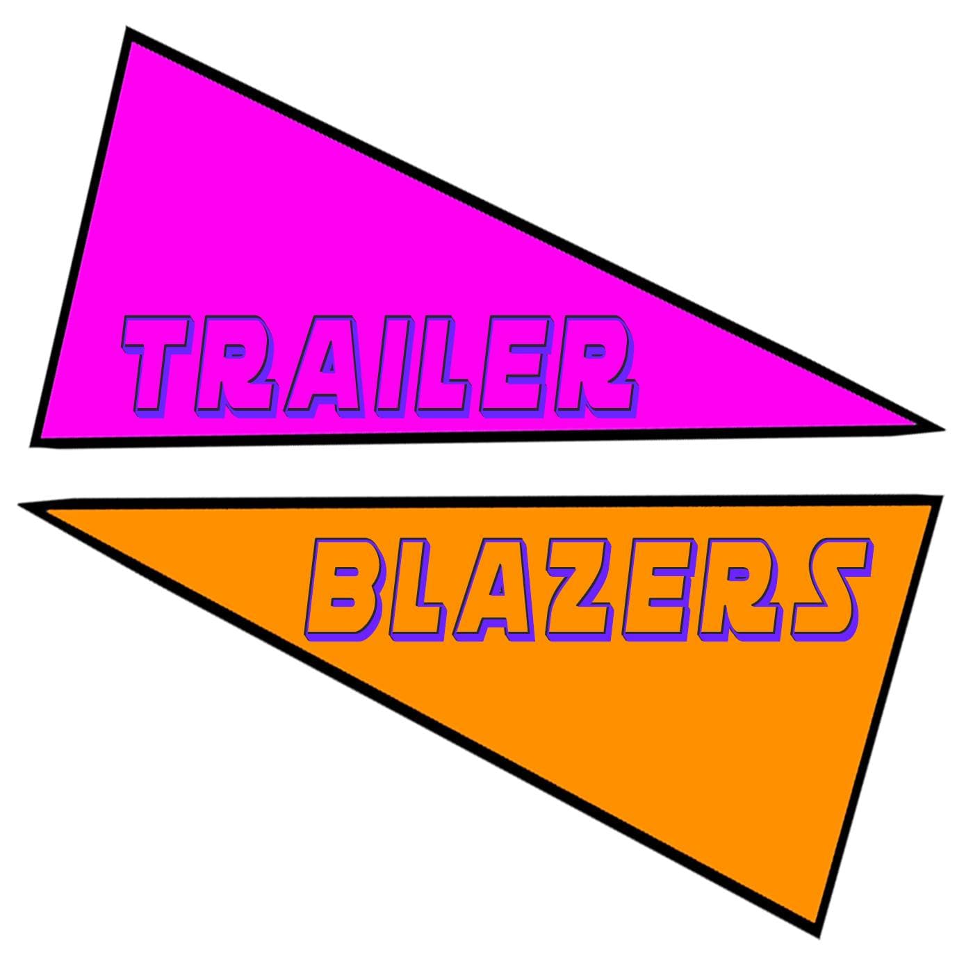 Trailer Blazers cover