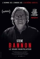Steve Bannon - Le grand manipulateur streaming VF gratuit [Regarder~Film complet ] cover