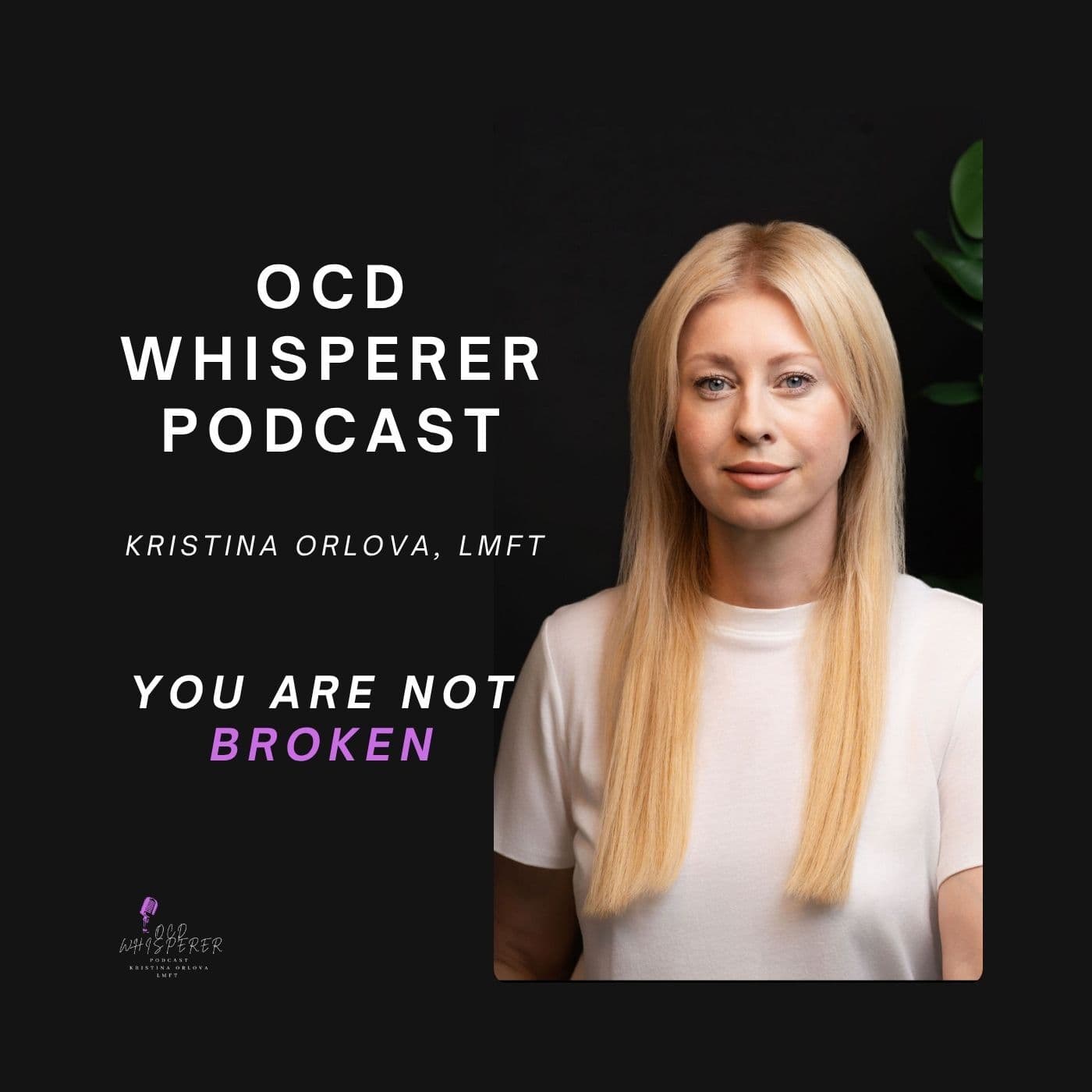 The OCD Whisperer Podcast with Kristina Orlova cover