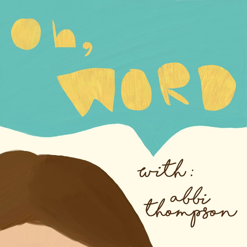The Oh Word ?? Podcast cover