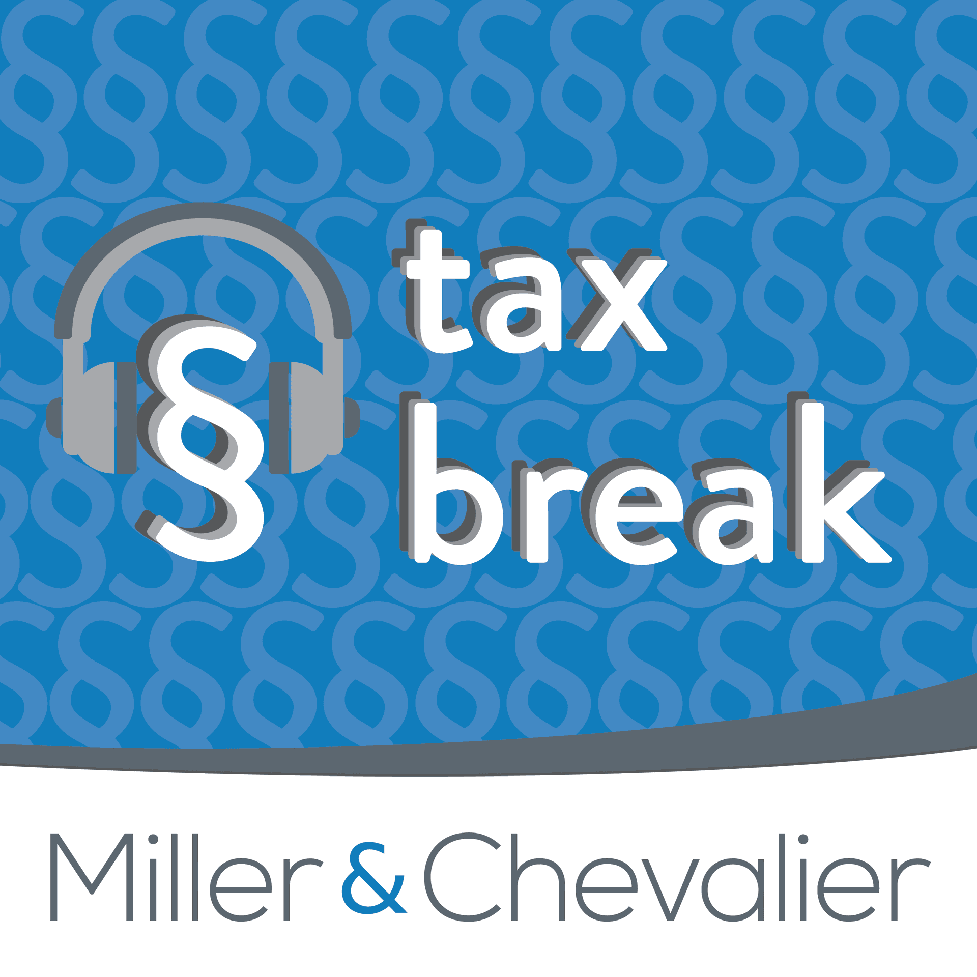 Liberty Global: The First Challenge to the 245A Regs | tax break Episode 19 — tax break cover