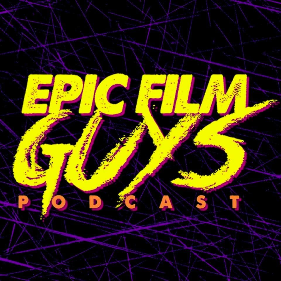 Epic Film Guys Podcast cover