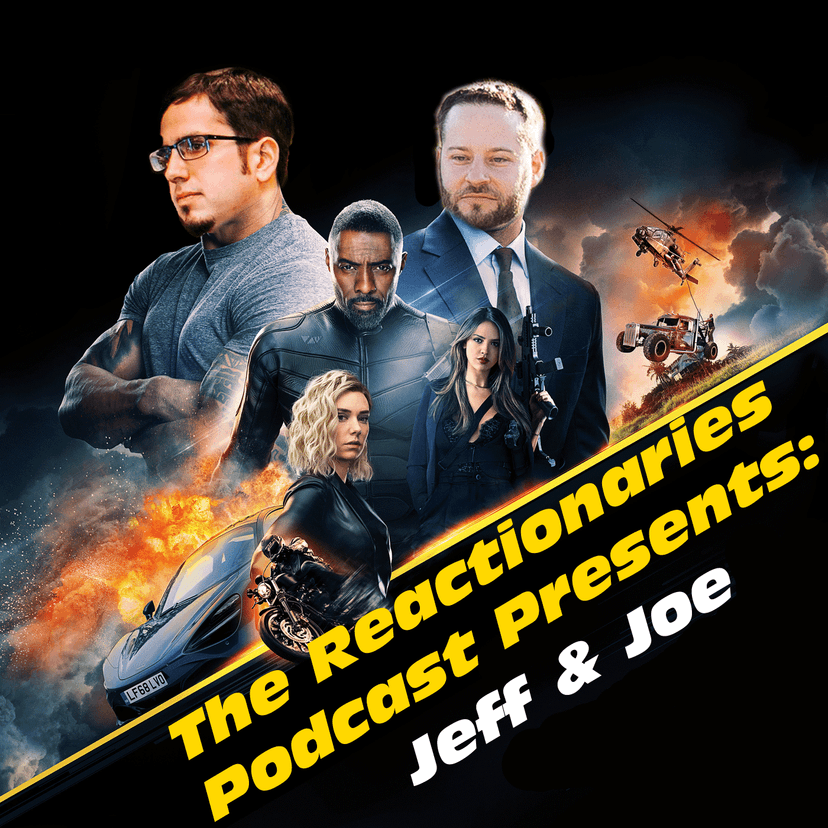 The Reactionaries: An Action Movie Podcast cover