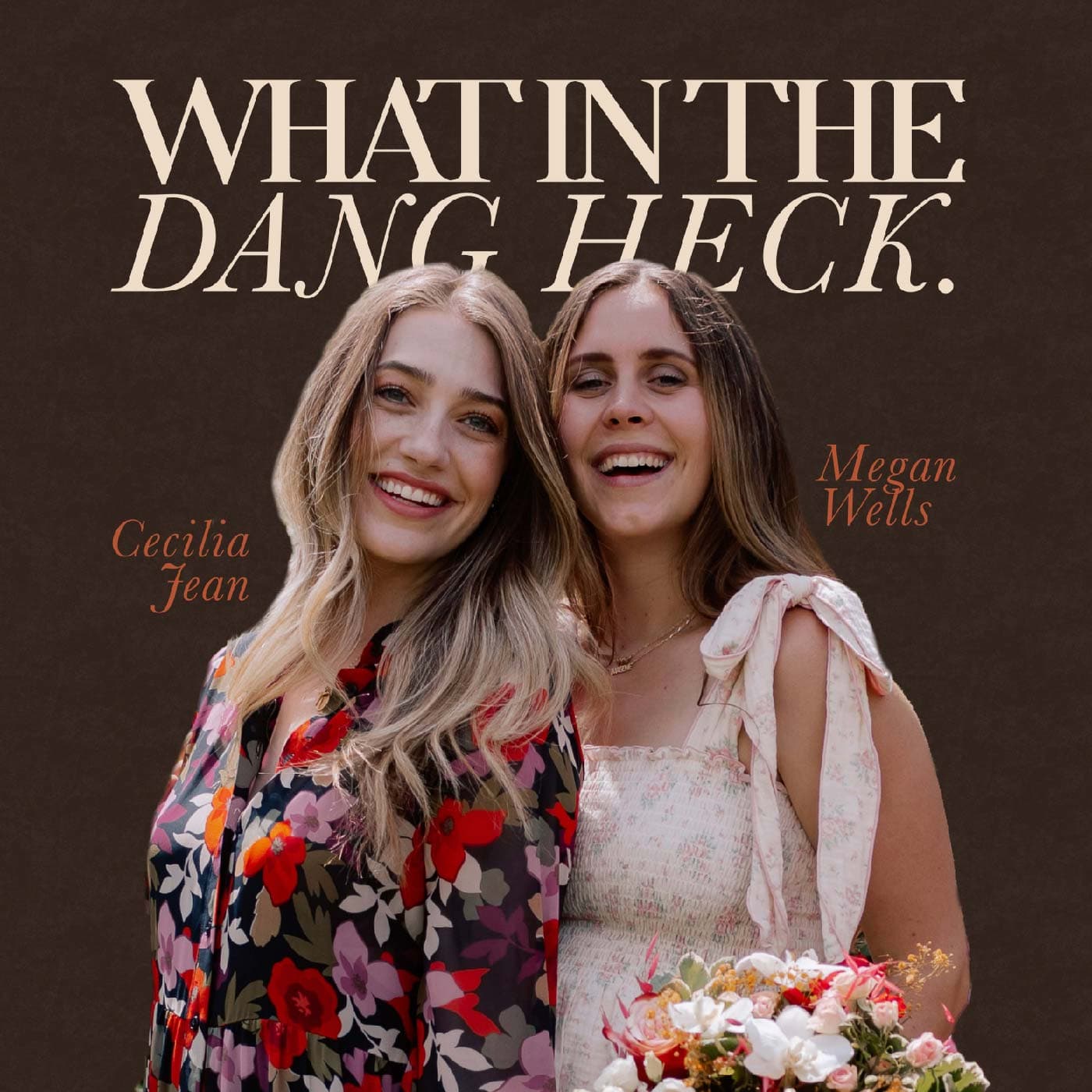 What In The Dang Heck cover