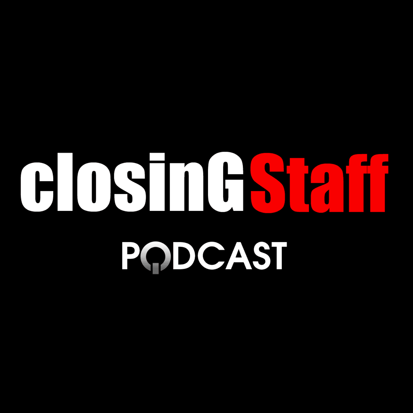 Closing Staff Podcast cover
