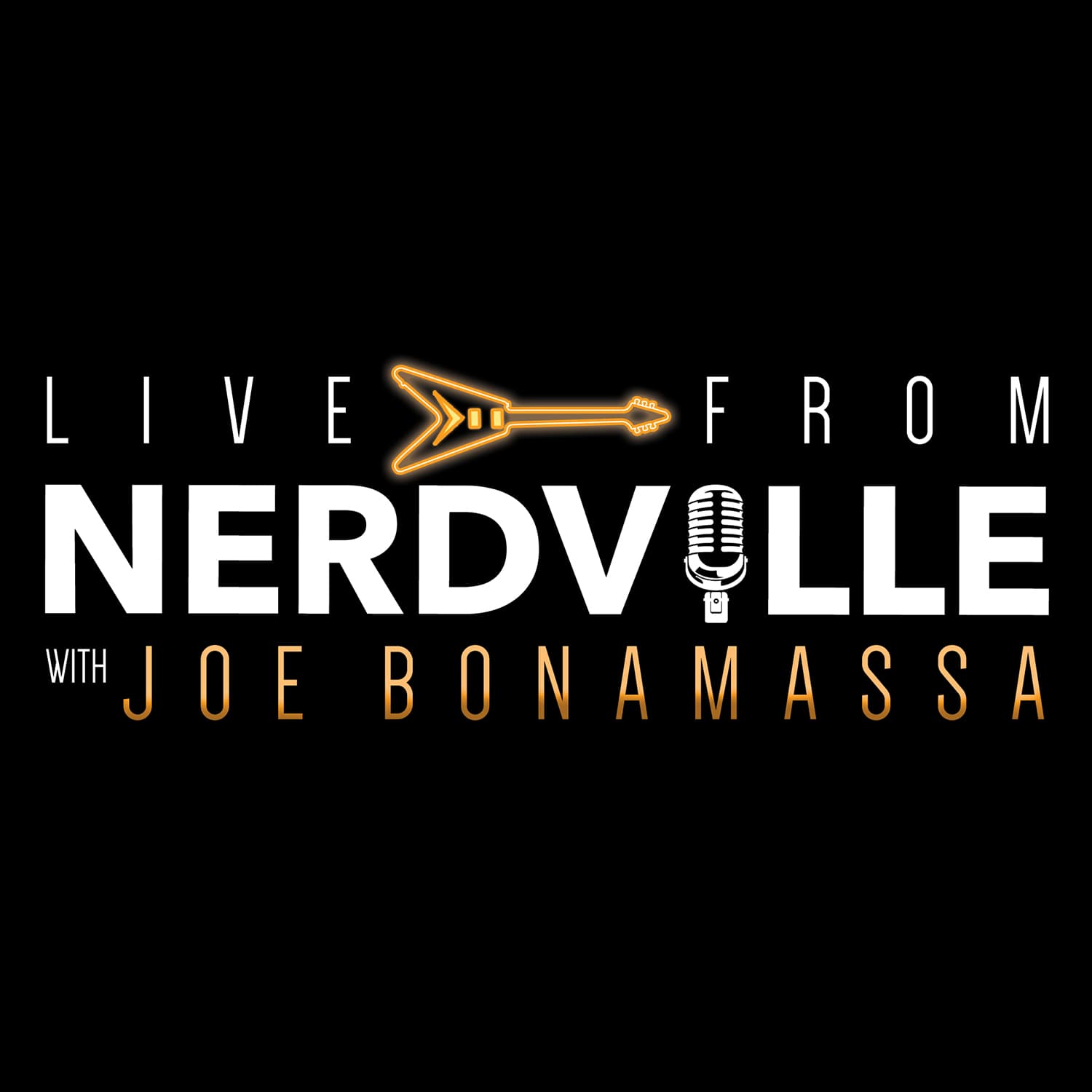 Joe Bonamassa's Live from Nerdville Podcast cover