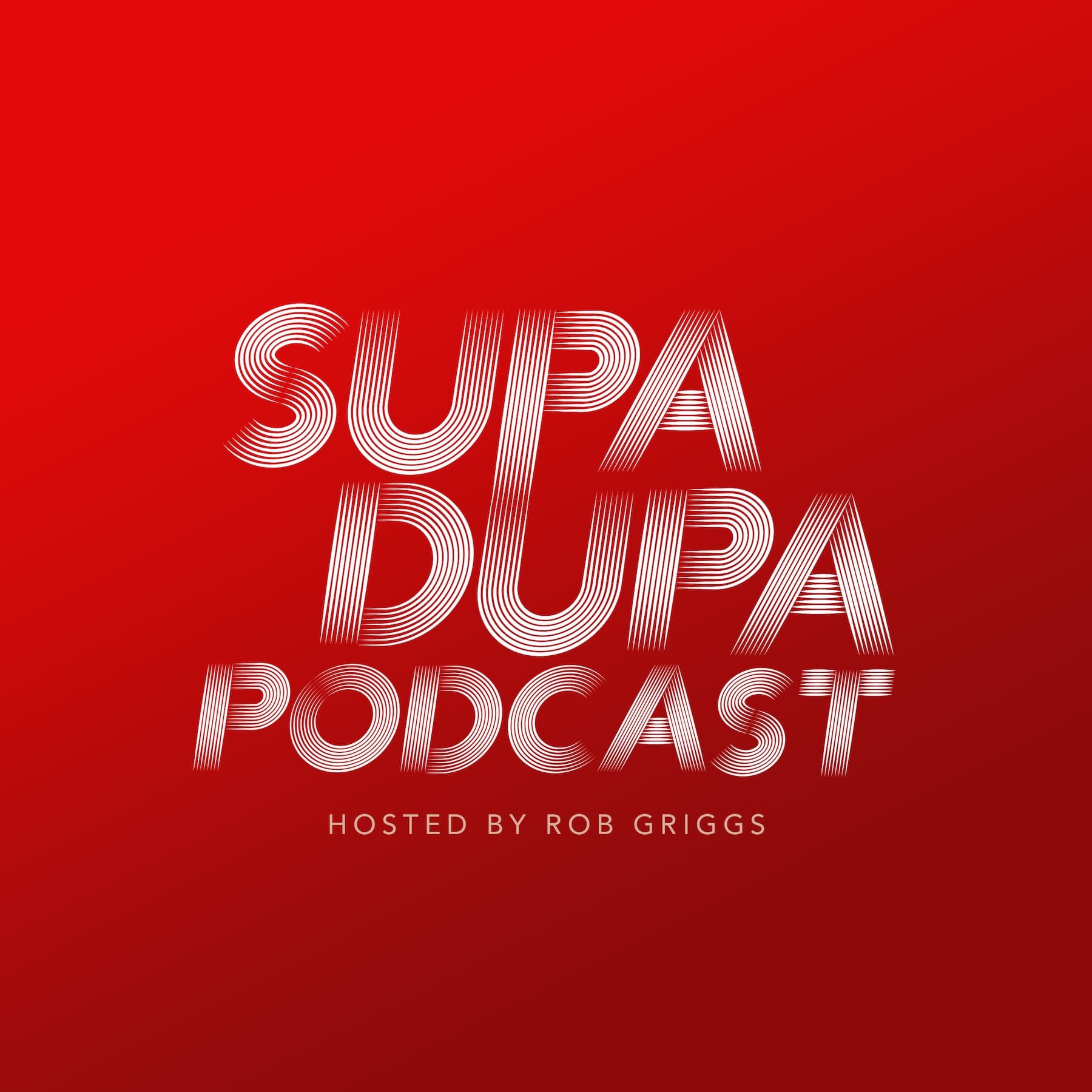 The Supa Dupa Podcast cover