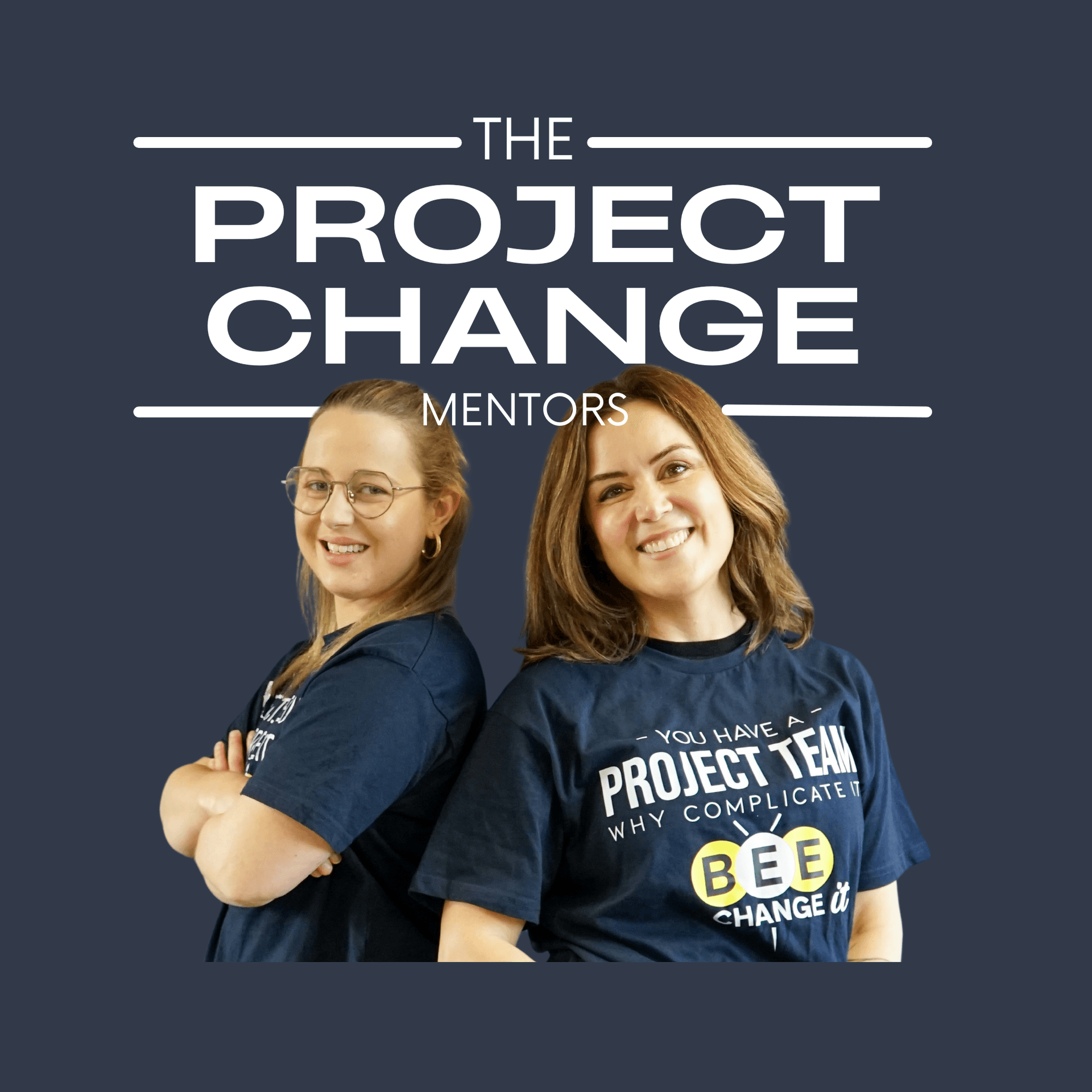 The Project Change Mentors: Easy Change Management For Your Projects cover