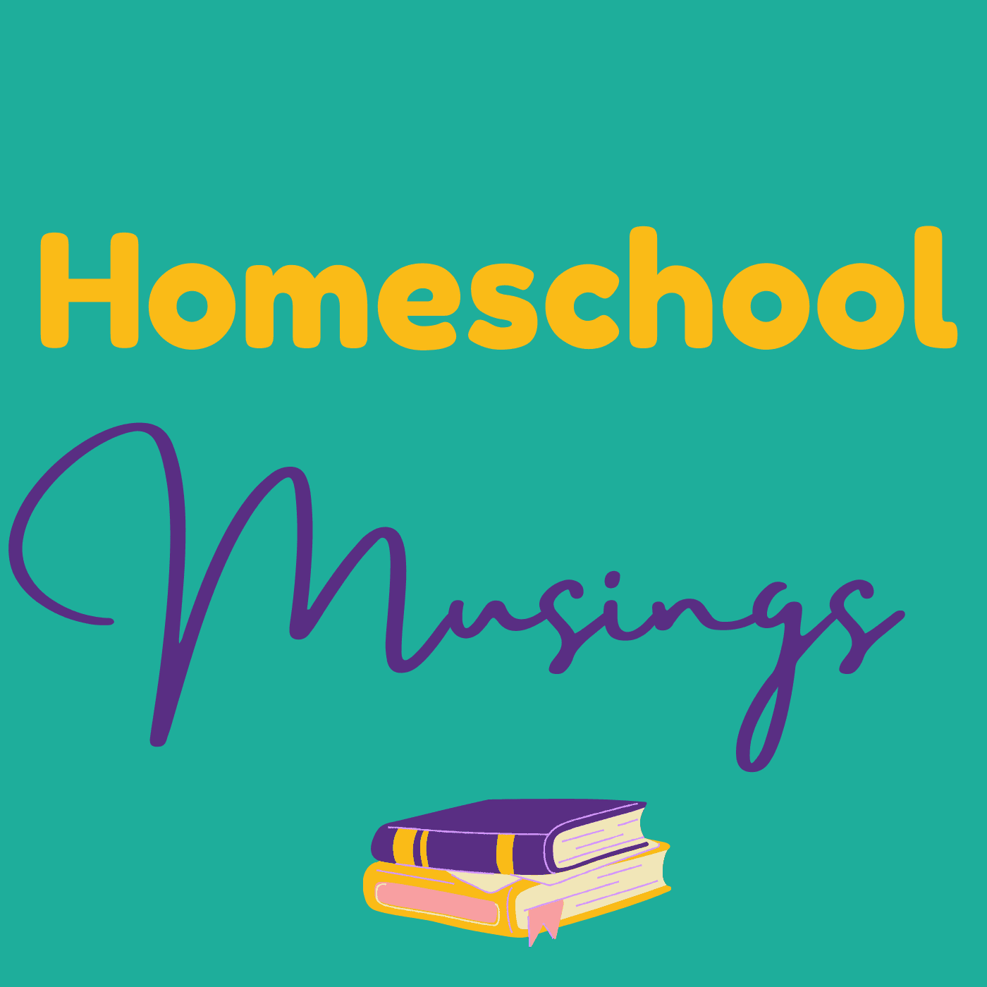 Homeschool Musings cover