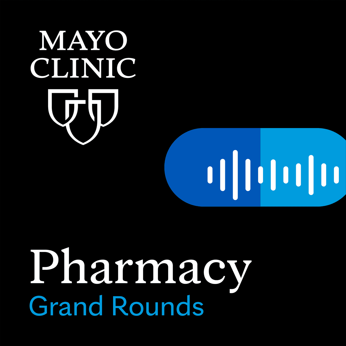 Level Up: Updates on Direct Oral Anticoagulant Plasma Levels - Mayo Clinic Pharmacy Grand Rounds cover