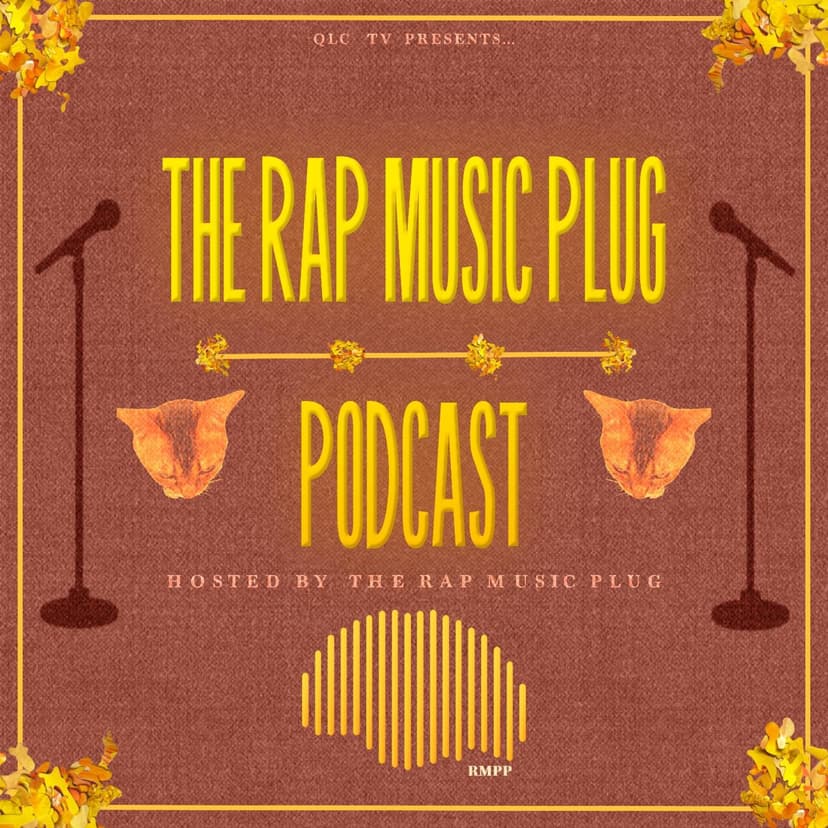 The Rap Music Plug Podcast cover