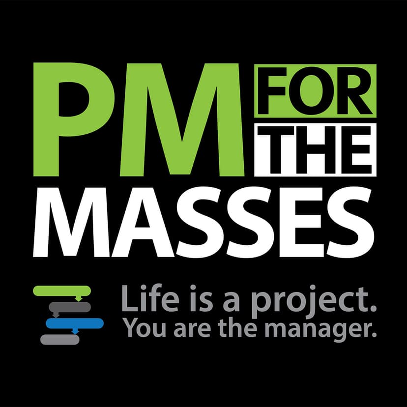 Project Management Podcast: Project Management for the Masses with Cesar Abeid, PMP cover