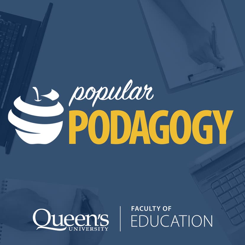 Popular Podagogy - Queen's Faculty of Education cover