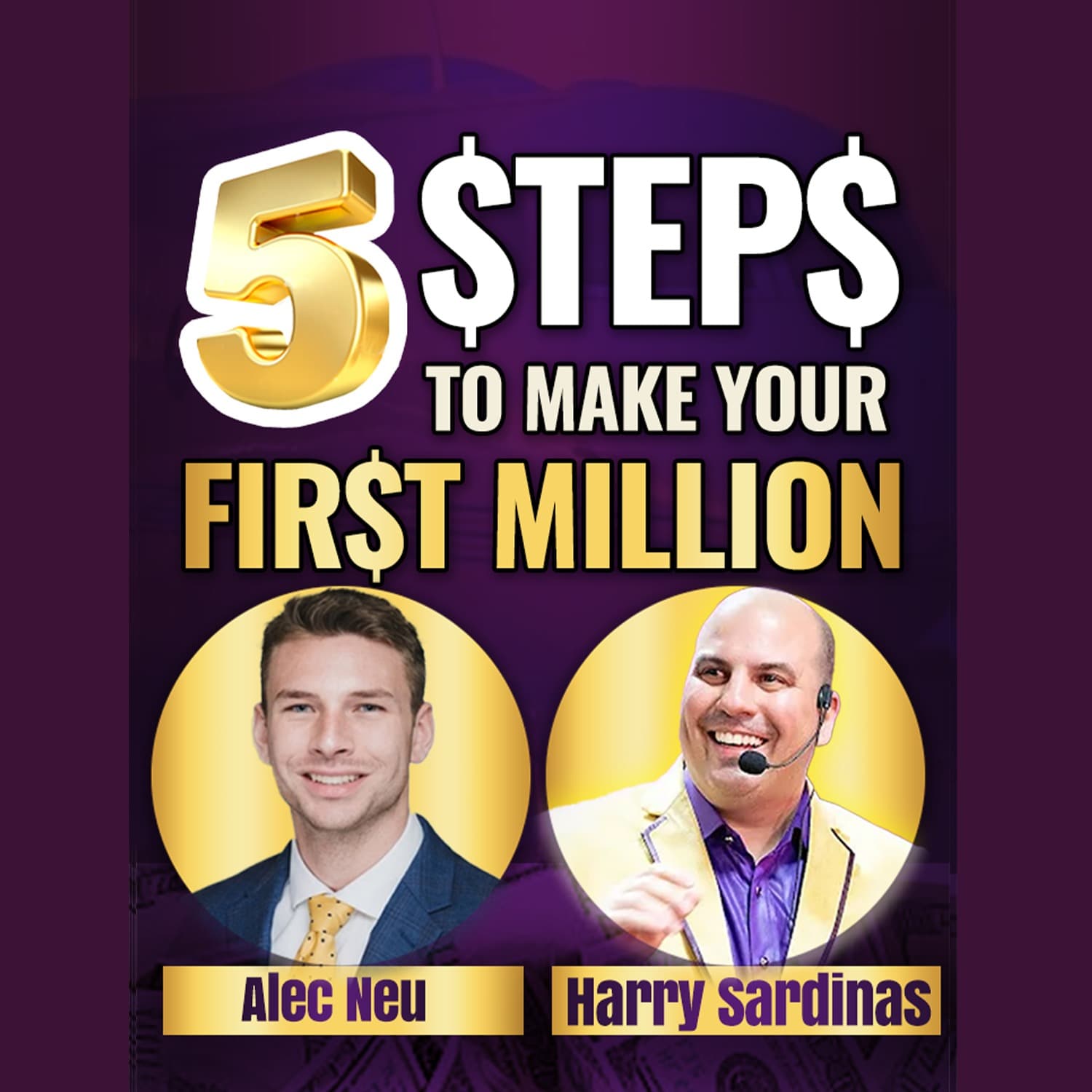 How To Become A Real Estate Millionaire - Alec Neu And Harry Sardinas — UNSTOPPABLE PODCAST - Harry Sardinas cover