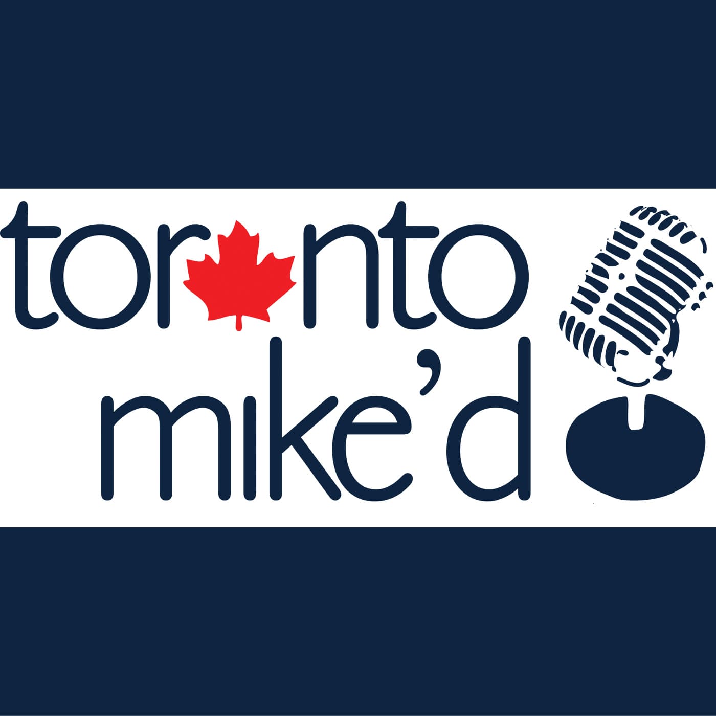 Toronto Mike'd: The Official Toronto Mike Podcast cover