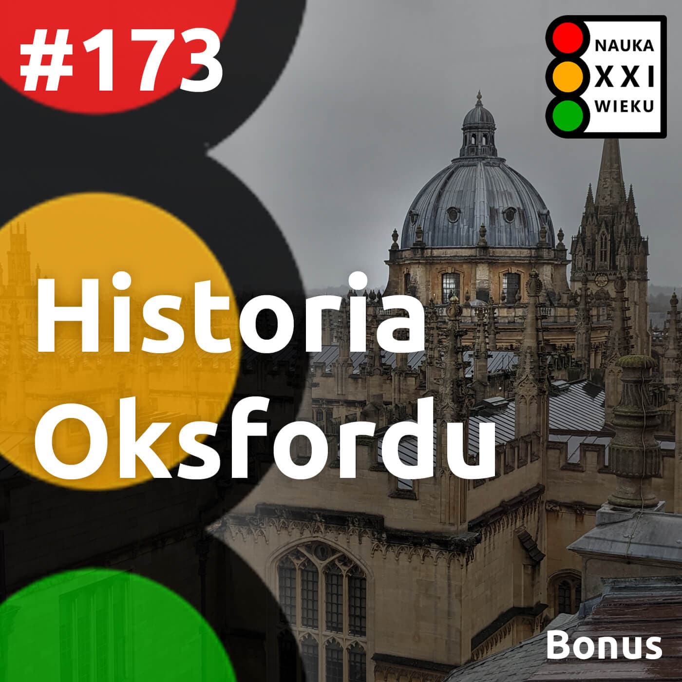 #173. Historia Oksfordu - Nauka XXI wieku cover