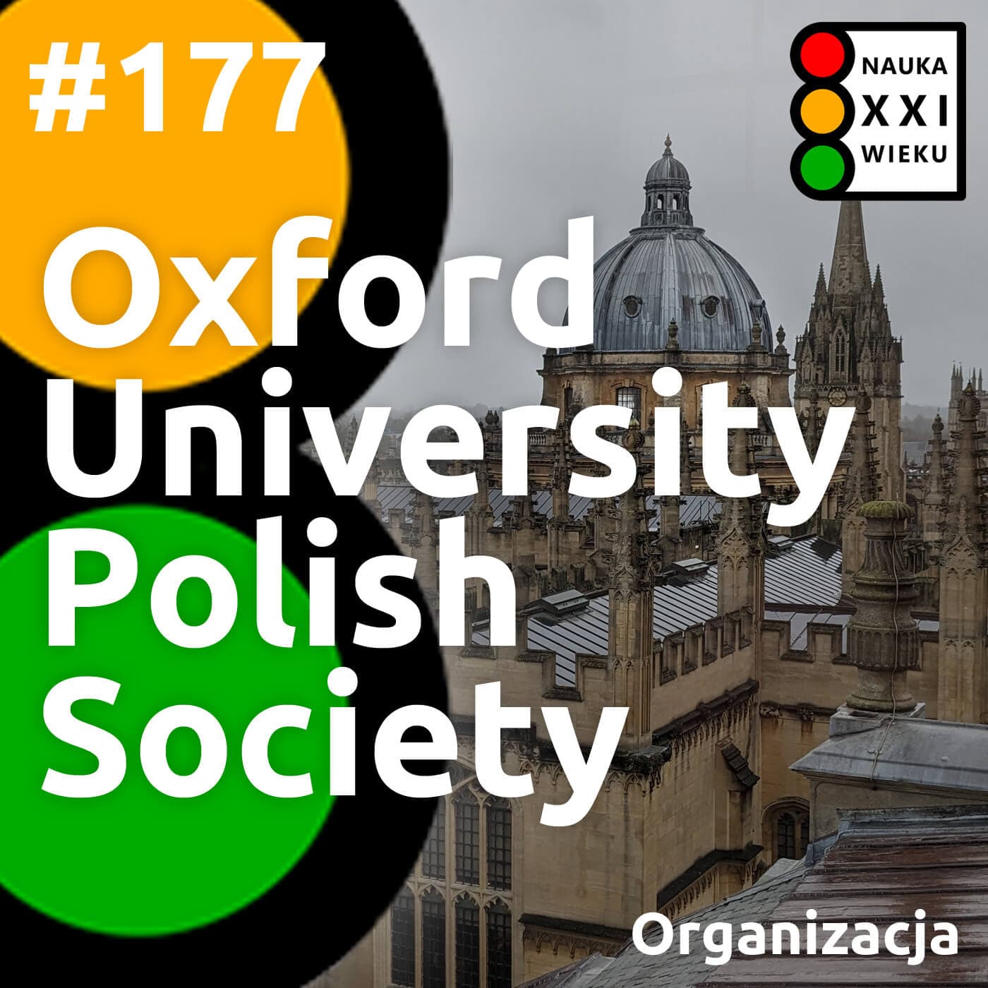 #177. Oxford University Polish Society - Nauka XXI wieku cover