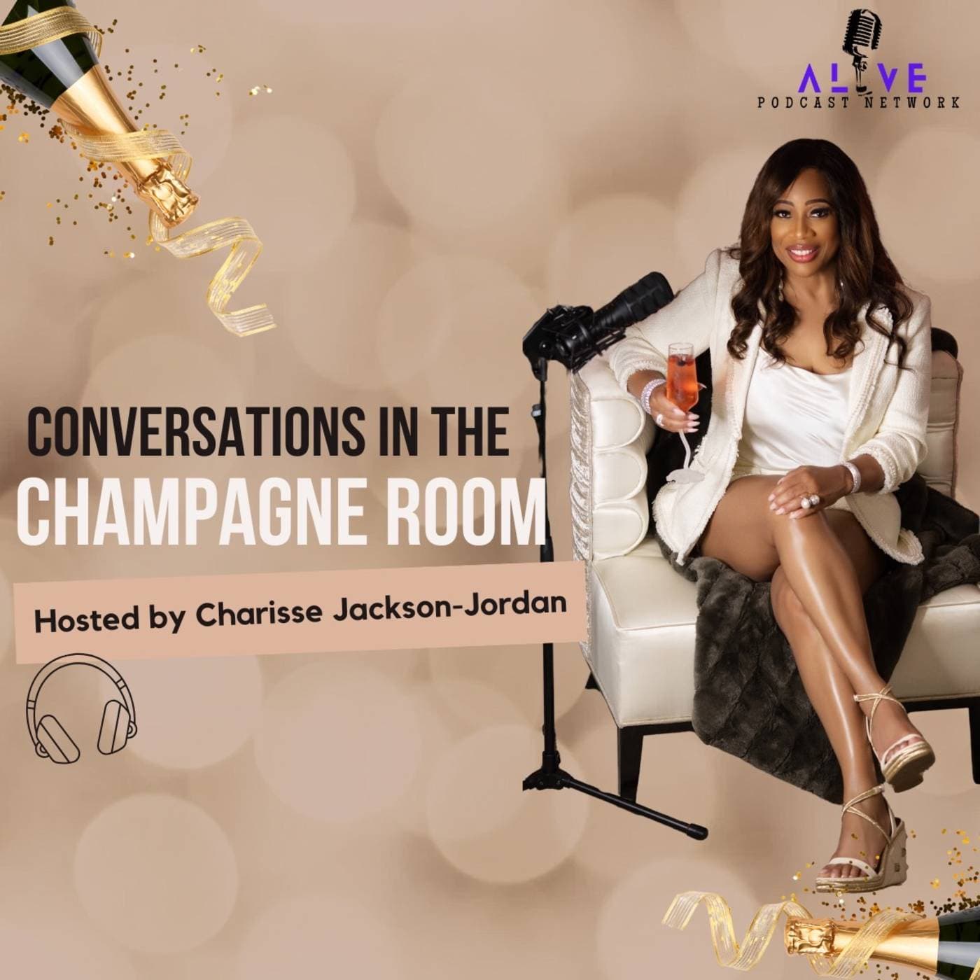 Sipping On Life's Lessons - Conversations in the Champagne Room w/ Charrisse cover