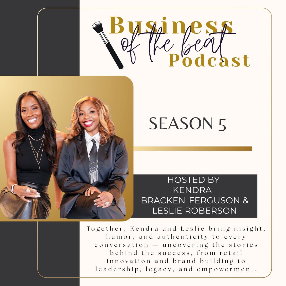 “The Power of the Pivot: Season 5 Finale with Kendra & Leslie” - Business of the Beat cover