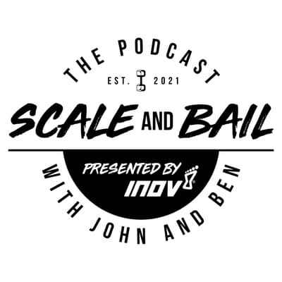 Ep 58: CrossFit Open Prep - Rest & Recovery - SCALE AND BAIL cover