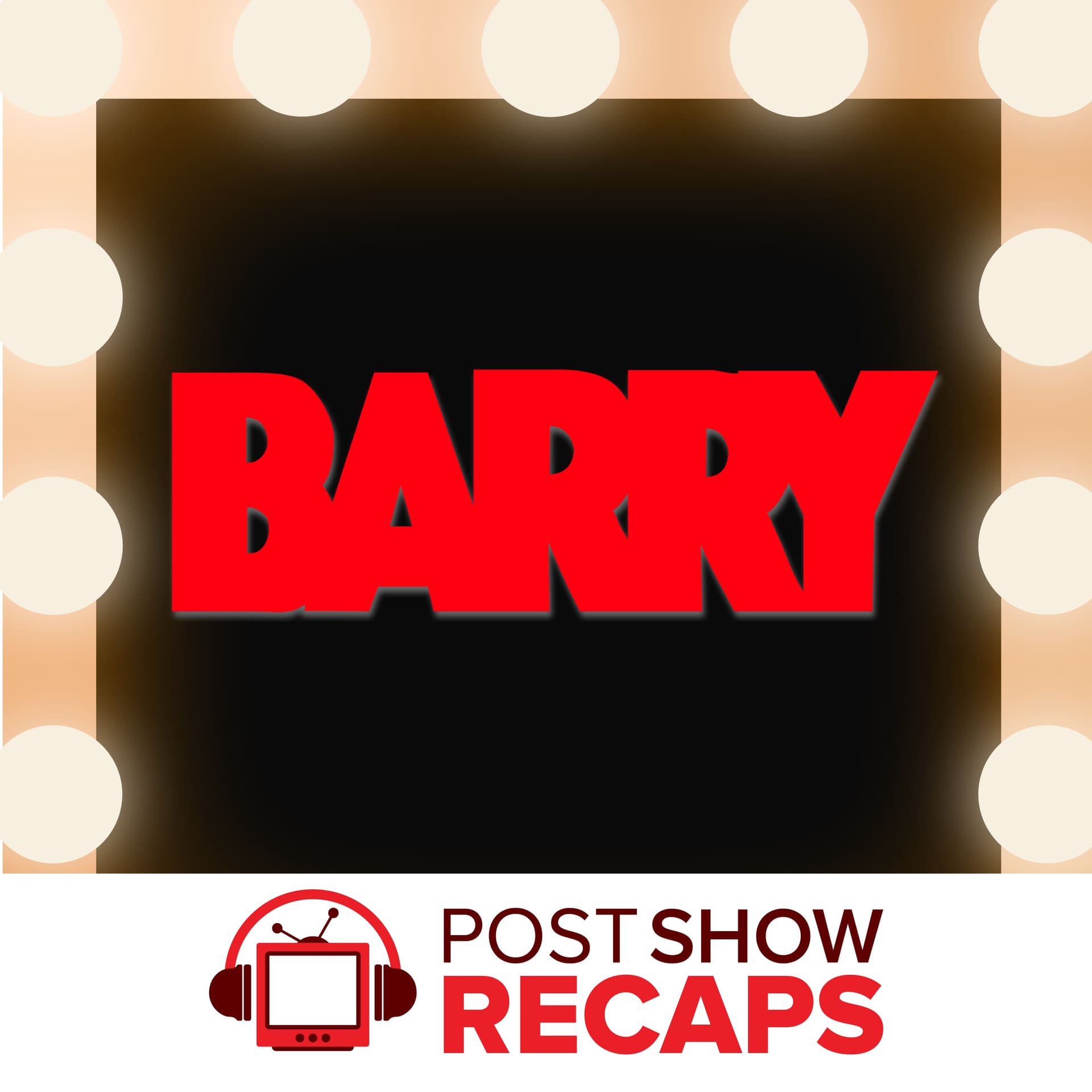 Barry: A Post Show Recap cover