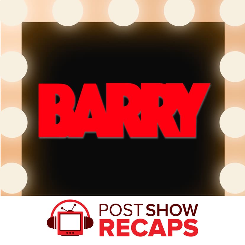 Barry: A Post Show Recap cover