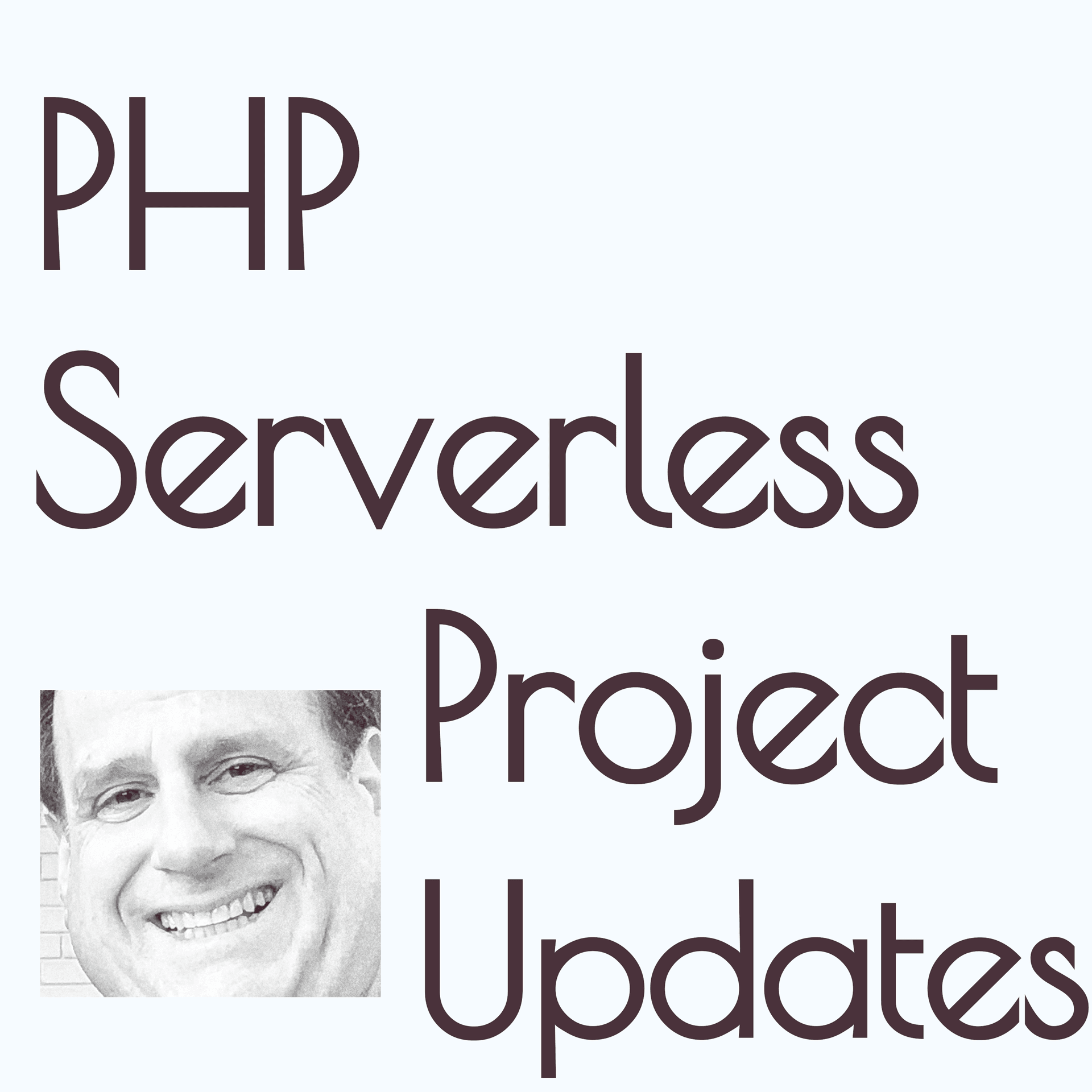 PHP Serverless Project Updates cover