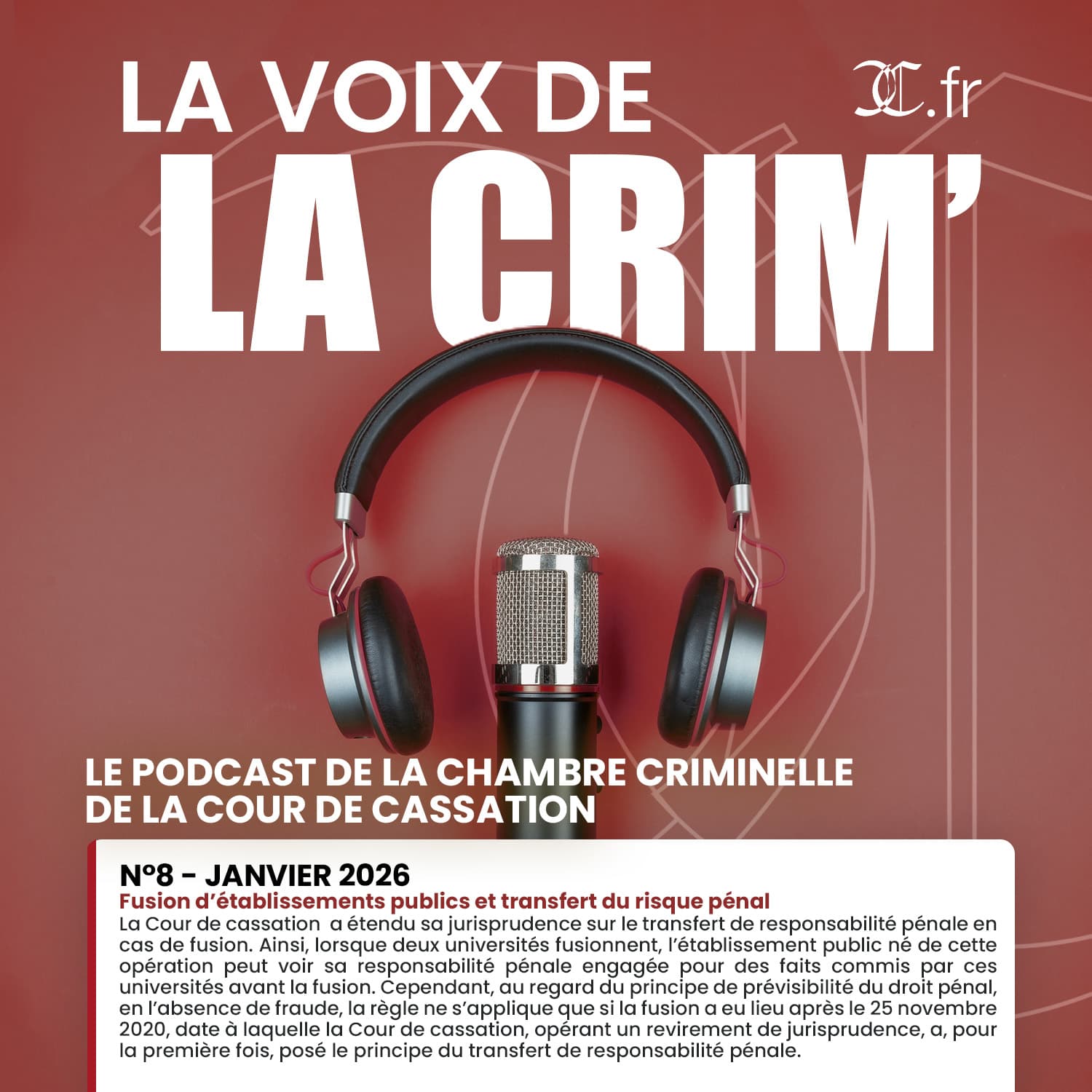 La Voix de la Crim’ – n°8 – janvier 2026 | Fusion d’établissements publics et transfert du risque pénal — Amicus Radio cover