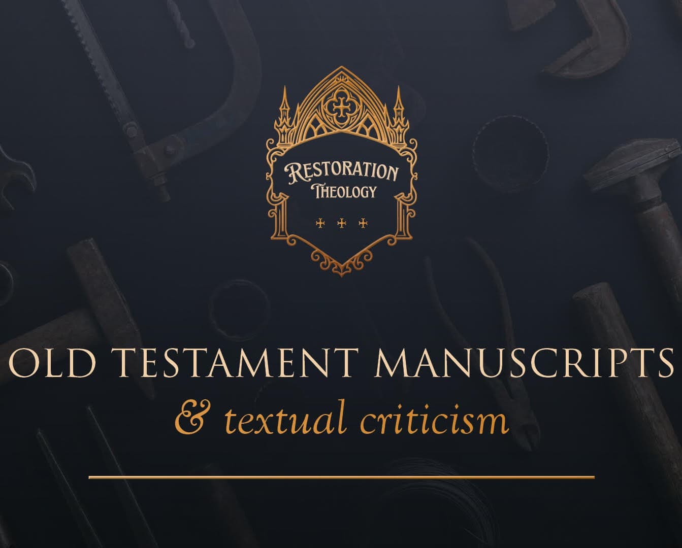 639. Restoration Theology 5: Old Testament Manuscripts and Textual Criticism - Restitutio cover