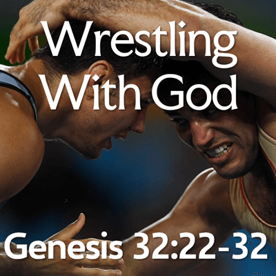 Wrestling with God - Holyrood Evangelical Church cover