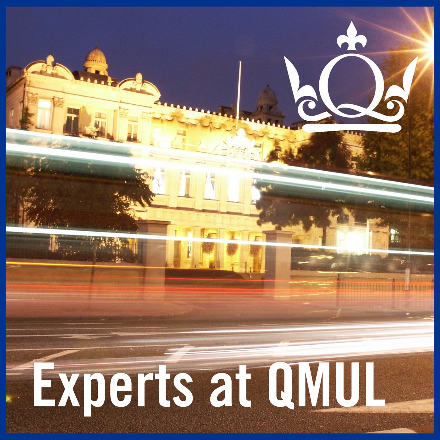 Experts at Queen Mary University of London cover
